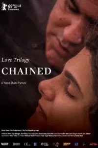 Love Trilogy: Chained (2019)