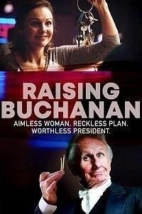 Raising Buchanan ()