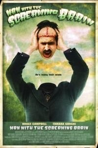 Человек с кричащим мозгом (2005)