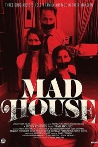 Mad House (2019)