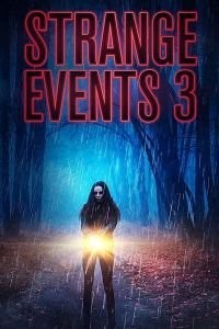 Strange Events 3 (2020)