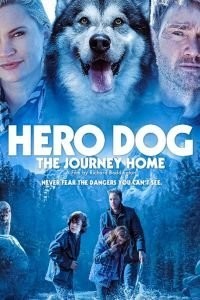 Собака-герой: Путешествие домой (2021)